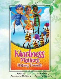 Kindness Matters: Making Friends