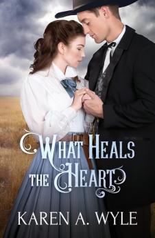 What Heals the Heart: 1 (Cowbird Creek`)