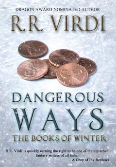 Dangerous Ways: 1 (Books of Winter)