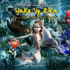 Wake Up Rika: How Rika Got Her Crown (Storybook Goat Presents)