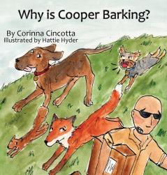 Why is Cooper Barking?