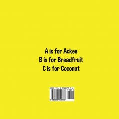 A is for Ackee: Alphabet Book