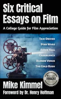 Six Critical Essays on Film