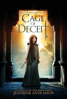 Cage of Deceit: Reign of Secrets Book 1