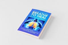 Breathe To Heal