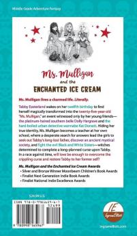 Ms. Mulligan and the Enchanted Ice Cream