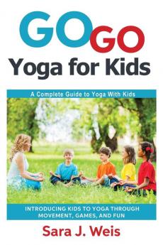 Go Go Yoga for Kids