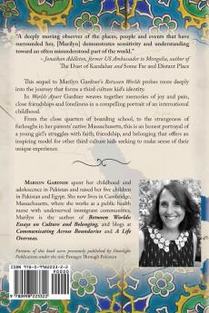 Worlds Apart: A Third Culture Kid's Journey