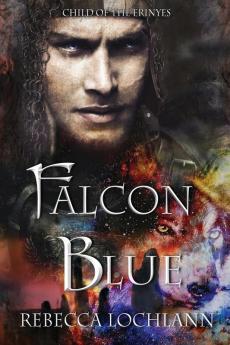 Falcon Blue: 6 (Child of the Erinyes)