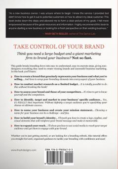 Business Branding for the Non-Designer: A Simple Guide to Brand Your Business Like a Pro