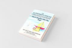 The Alzheimer's Disease Caregiver's Handbook