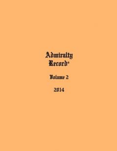 Admiralty Record(R) Volume 2 (2014)