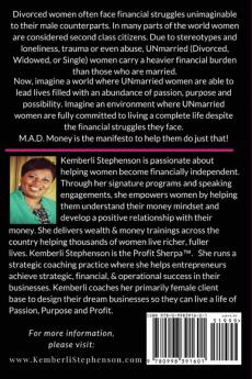 M.A.D. MONEY - Money After Divorce Death or Disaster: 7 Commitments to Help You Get Your Entire Money Life