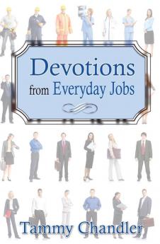 Devotions from Everyday Jobs: 4 (Devotions from Everyday Things)