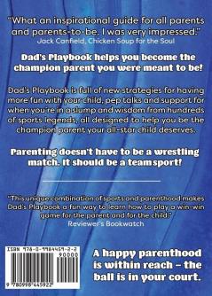 Dad's Playbook: How to Become the Dad You Wish You Had