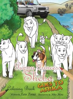 Puppy Princess Sheba Goes to Africa: Coloring Book