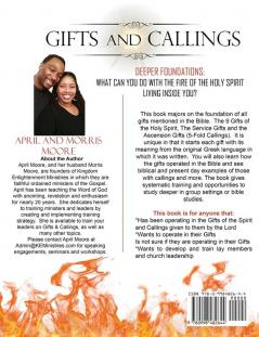 Gifts and Callings Expanded Edition: Deeper Foundations - What Can You Do With the Fire of the Holy Spirit Living Inside You?