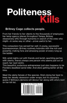 13 Reasons for Murder Politeness Kills: A Britney Cage Serial Killer Novel (13 Reasons for Murder #1)