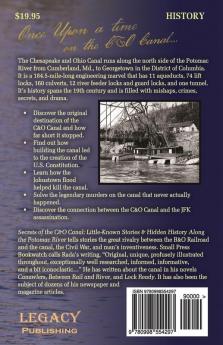 Secrets of the C&O Canal: Little-Known Stories & Hidden History Along the Potomac River