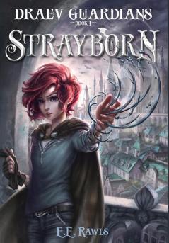 Strayborn: Draev Guardians: 1