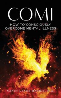 Comi: How to Consciously Overcome Mental Illness