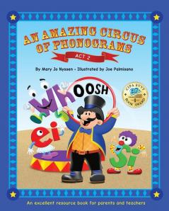 An Amazing Circus of Phonograms-Act 2: An excellent resource book for teachers and parents: 3