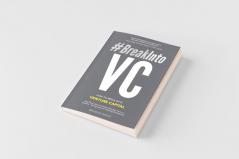 #BreakIntoVC