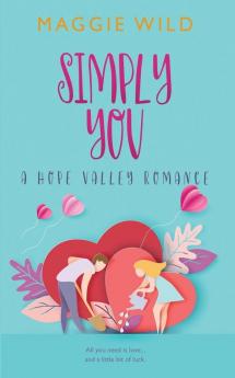 Simply You: A Hope Valley Romance: 1