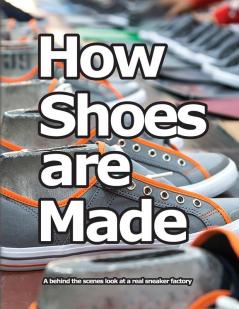 How Shoes are Made