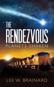 The Rendezvous: 2 (Planets Shaken)