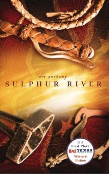 Sulphur River: Western Historical Fiction Civil War Reconstruction