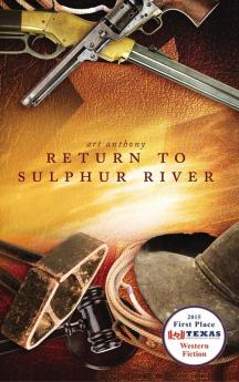 Return to Sulphur River: Western Historical Fiction