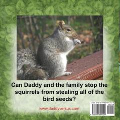 Daddy Versus the Squirrels: Family Reader Edition