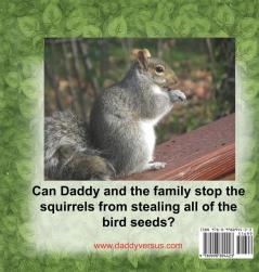 Daddy Versus the Squirrels: Family Reader Edition