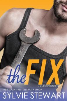 The Fix: A Carolina Connections Novel: 1