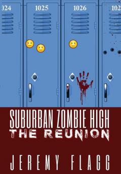 Suburban Zombie High: The Reunion: 2