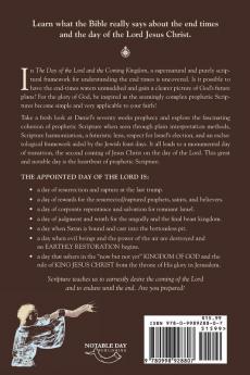 The Day of the Lord and the Coming Kingdom: A New and Biblical Framework for the End Times