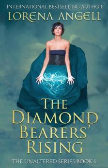 The Diamond Bearers' Rising: 6 (Unaltered)