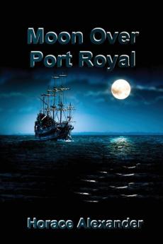 Moon Over Port Royal