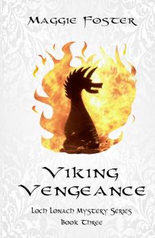 Viking Vengeance: Loch Lonach Mysteries: Book Three: 3