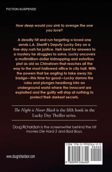 The Night is Never Black: A Lucky Dey Thriller: 5