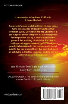 Hip Slick and Dead: A Lucky Dey Thriller