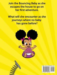 The Bouncing Baby's Adventure