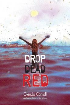 Drop Dead Red: 2 (Trisha Carson Mystery)