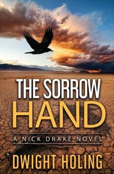 The Sorrow Hand: 1 (Nick Drake Novel)