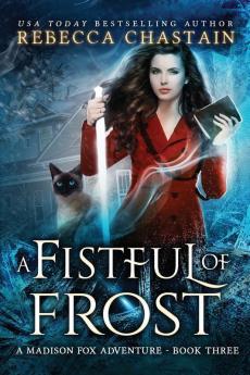 A Fistful of Frost: 3 (Madison Fox Adventure)