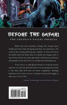 Before The Safari: A Changa's Safari Prequel