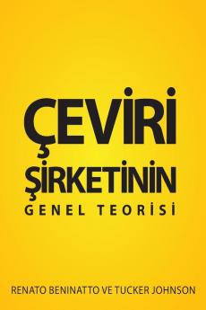 Çeviri Şirketinin Genel Teorisi