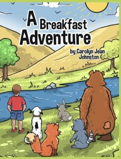 A Breakfast Adventure: 1st Grade Level. A Breakfast Adventure is a picture book for children about a boy's adventure in a forest where he befriends ... that take turns leading and tagging along.