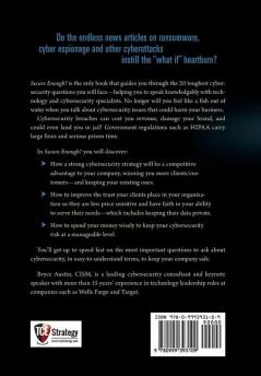 Secure Enough?: 20 Questions on Cybersecurity for Business Owners and Executives